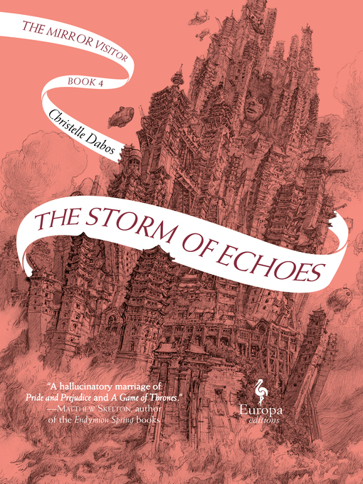 Title details for The Storm of Echoes by Christelle Dabos - Wait list